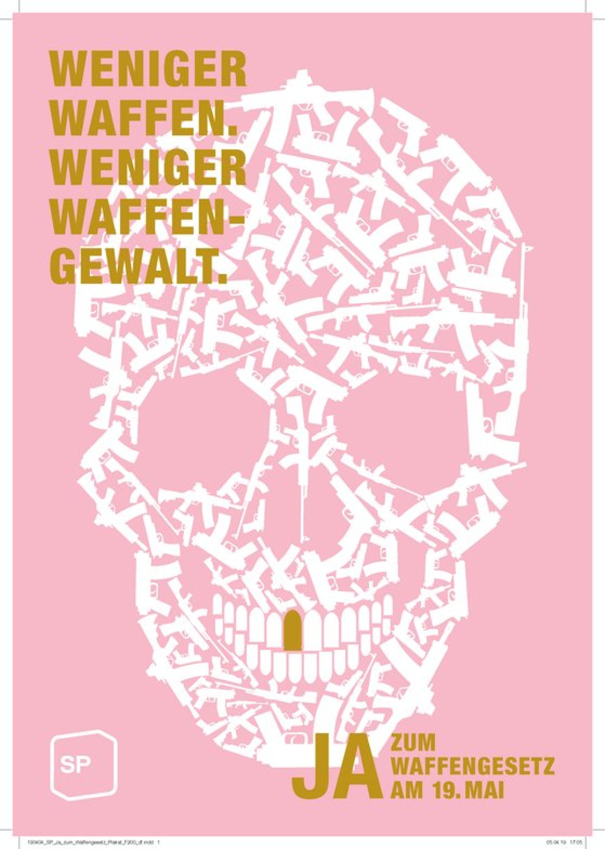 2019년 5월 19일 실시된 ‘무기법’강화 관련 스위스 국민투표 포스터. 포스터에 ‘더 적은 총기, 더 적은 총기 범죄’라고 쓰여 있다.